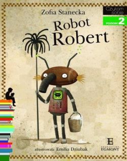 Okładka książki - Czytam sobie. Robot Robert