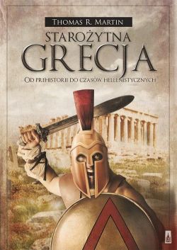 Okadka ksiki - Staroytna Grecja Od prehistorii do czasw hellenistycznych