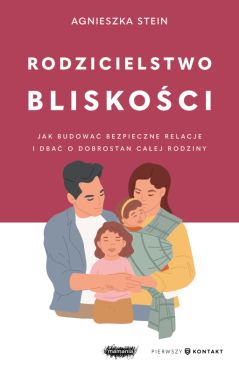 Okadka ksiki - Rodzicielstwo bliskoci