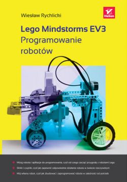 Okadka ksiki - Lego Mindstorms EV3. Programowanie robotw