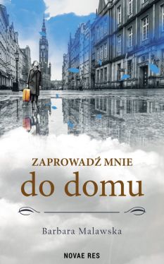 Okładka książki - Zaprowadź mnie do domu