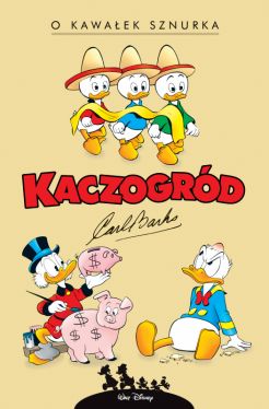Okadka ksiki - Kaczogrd  Carl Barks  O kawaek sznurka i inne historie z roku 1956
