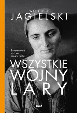Okadka ksiki - Wszystkie wojny Lary