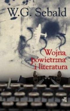 Okadka ksiki - Wojna powietrzna i literatura
