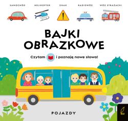Okadka ksiki - Bajki obrazkowe. Pojazdy