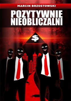 Okadka ksiki - Pozytywnie nieobliczalni