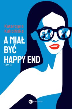 Okładka książki - A miał być happy end