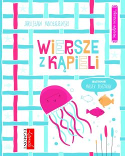 Okadka ksiki - Wierszem napisane. Wiersze z kpieli