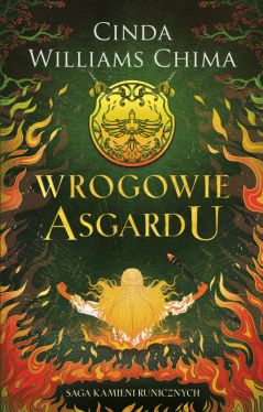 Okadka ksiki - Saga Kamieni Runicznych (Tom 2). Wrogowie Asgardu