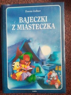 Okadka ksiki - Bajeczki z miasteczka