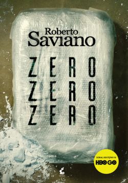 Okadka ksiki - Zero zero zero. Jak kokaina rzdzi wiatem
