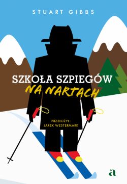Okadka ksiki - Szkoa szpiegw na nartach