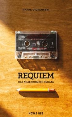 Okadka ksiki - Requiem dla analogowego wiata