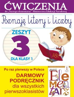 Okadka ksiki - Poznaj litery i liczby. Zeszyt 3. wiczenia do 