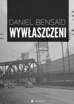 Okładka książki - Wywłaszczeni. Marks, Własność i komunizm