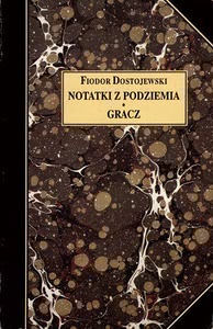 Okadka ksiki - Notatki z podziemia. Gracz