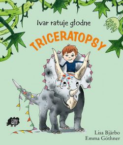 Okadka ksiki - Ivar ratuje stado godnych triceratopsw