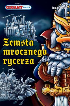 Okadka ksiki - Gigant Poleca Tom 11/2016 Zemsta mrocznego rycerza