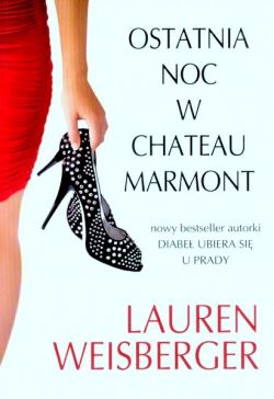 Okadka ksiki - Ostatnia noc w Chateau Marmont