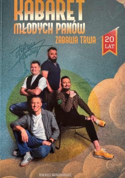 Okadka ksiki - Kabaret Modych Panw. Zabawa trwa-to ju 20 lat