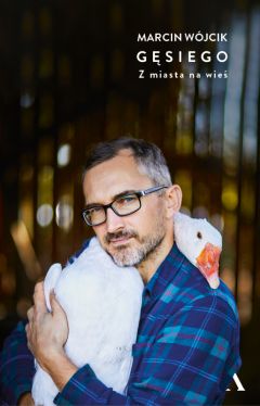 Okadka ksiki - Gsiego. Z miasta na wie