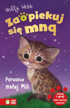 Okadka ksiki - Zaopiekuj si mn. Porwanie maej Mili