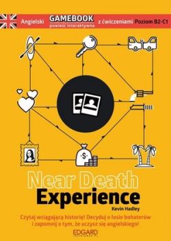 Okadka ksiki - Angielski Gamebook z wiczeniami Near Death Experience