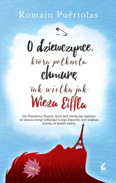 Okadka ksiki - O dziewczynce, ktra pokna chmur tak wielk jak wiea Eiffla