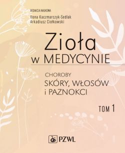Okadka ksiki - Zioa w medycynie. Choroby skry, wosw i paznokci. 