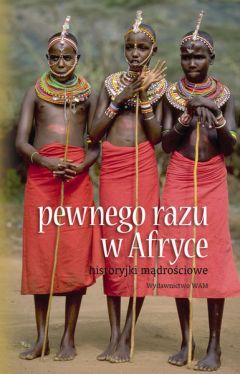 Okładka książki - Pewnego razu w Afryce