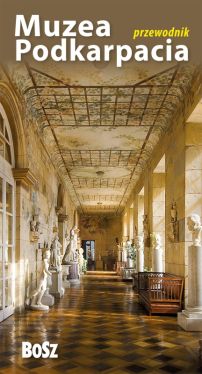 Okadka ksiki - Muzea Podkarpacia. Przewodnik