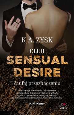 Okadka ksiki - Club Sensual Desire. Zaufaj przeznaczeniu