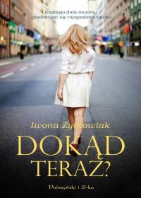 Okładka książki - Dokąd teraz?