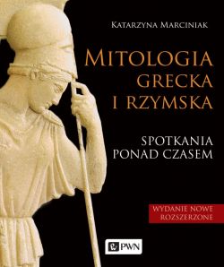 Okadka ksiki - Mitologia grecka i rzymska. Spotkania ponad czasem