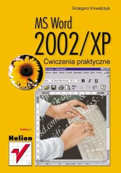 Okadka ksiki - MS Word 2002/XP. wiczenia praktyczne