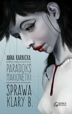 Okadka ksiki - Paradoks Marionetki: Sprawa Klary B.