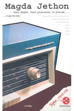 Okadka ksiki - Pani Magdo, Pani pierwszej to powiem