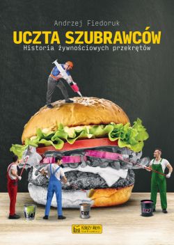 Okadka ksiki - Uczta szubrawcw
