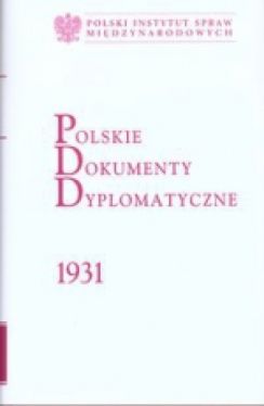 Okadka ksiki - Polskie Dokumenty Dyplomatyczne 1931