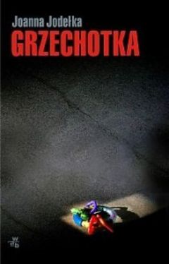 Okładka książki - Grzechotka