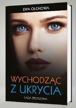 Okadka ksiki - Wychodzc z ukrycia