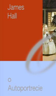 Okadka ksiki - Miniatury o Sztuce (Tom 4.). O Autoportrecie