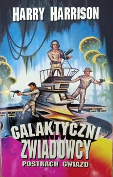 Okadka ksiki - Galaktyczni zwiadowcy. Postrach gwiazd