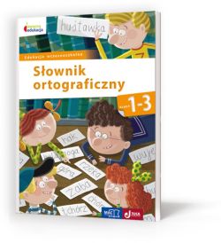 Okadka ksiki - Sownik ortograficzny. Klasy 1-3 