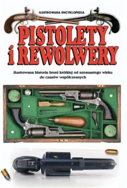 Okadka ksiki - Pistolety i rewolwery