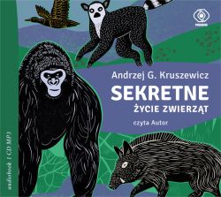Okadka ksiki - Sekretne ycie zwierzt. Audiobook