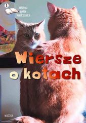 Okadka ksiki - Wiersze o kotach