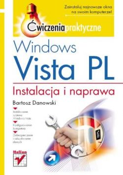 Okadka ksiki - Windows Vista PL. Instalacja i naprawa. wiczenia praktyczne
