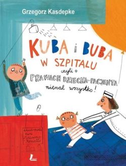 Okadka ksiki - Kuba i Buba w szpitalu