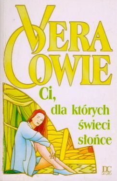 Okładka książki - Ci, dla których świeci słońce